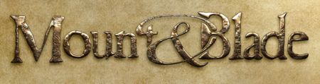 Mount & Blade Mount & Blade